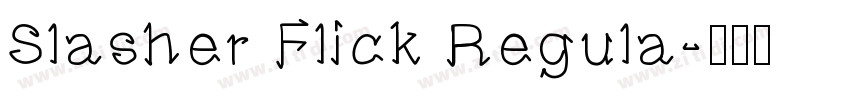 Slasher Flick Regula字体转换